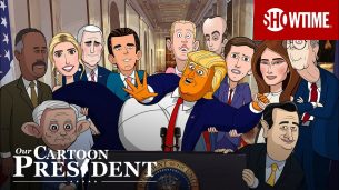 Our Cartoon President (2018)