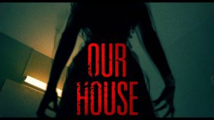 Our House (2018)