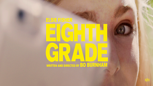 Eighth Grade (2018)