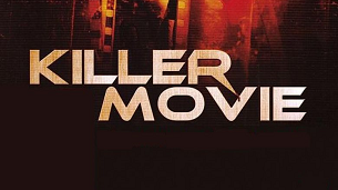 Killer Movie (2008)