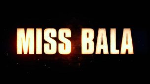 Miss Bala (2019)