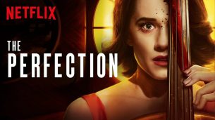 The Perfection (2018)