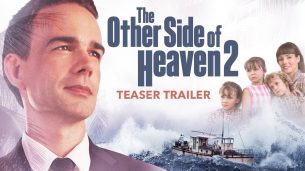 The Other Side of Heaven 2: Fire of Faith (2019)