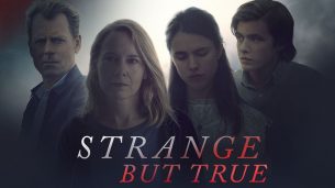 Strange But True (2019)