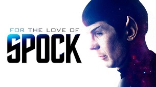 For the Love of Spock (2016)