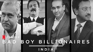 Bad Boy Billionaires: India (2020)