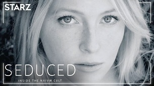 Seduced: Inside The NXIVM Cult