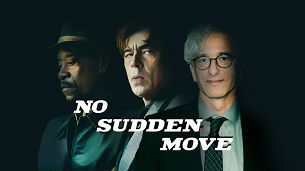 No Sudden Move (2021)