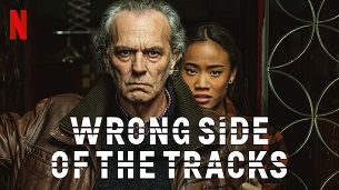 Wrong Side of the Tracks (2022)