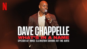 Dave Chappelle: What’s in a Name? (2022)