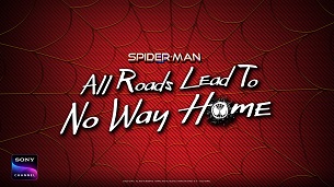 Spider-Man: All Roads Lead to No Way Home (2022)