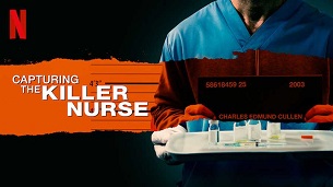 Capturing the Killer Nurse (2022)