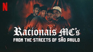 Racionais MC’s: From the Streets of São Paulo (2022)