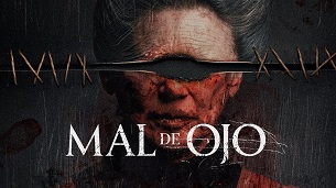 Evil Eye (Mal de ojo) (2022)