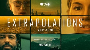 Extrapolations (2023)