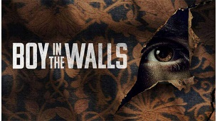 Boy in the Walls (2023)