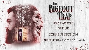 The Bigfoot Trap (2023)