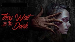 They Wait in the Dark (2022)