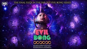 Evil Bong 888: Infinity High (2022)